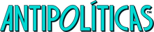 Antipoliticas